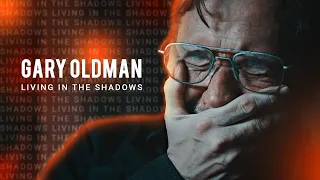 Gary Oldman - tribute (2) | Living in the shadows
