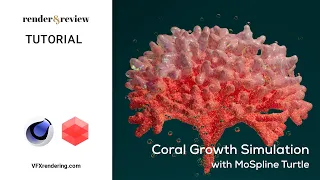 Coral Growth Simulation with MoSpline Turtle (Cinema 4D) | Tutorial | VFXRendering