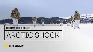 Behind The Scenes: Arctic Shock | U.S. Army