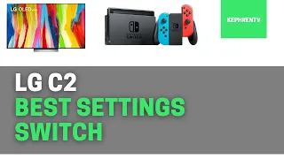 LG C2 OLED Best TV Settings for Nintendo Switch