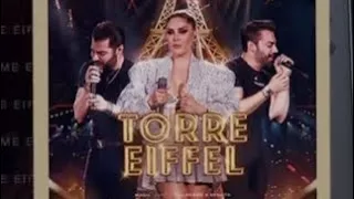 Torre Eiffel - Manu , Guilherme & Benuto (Ao Vivo) Clipe