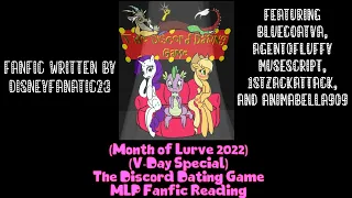 (Month of Lurve 2022) (V-Day Special) The Discord Dating Game MLP Fanfic Reading