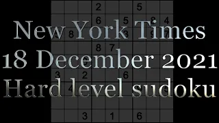 Sudoku solution – New York Times sudoku 18 December 2021 Hard level