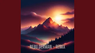 Nebu Derman (Remix)