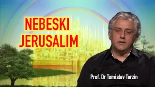 Tomislav Terzin - NEBESKI JERUSALIM