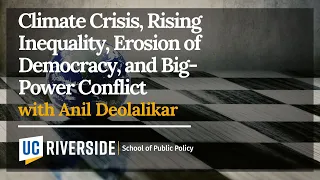 Climate Crisis, Rising Inequality, Erosion of Democracy, and Big-Power Conflict