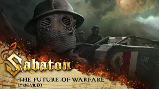 SABATON - The Future of Warfare (Official Lyric Video)