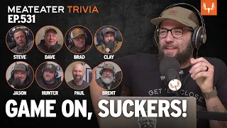 MeatEater Trivia Ep. 531 | Game on Suckers