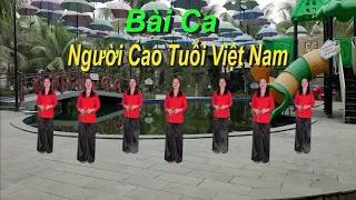 Bài Ca Người Cao Tuổi Việt Nam - Khiêu Vũ Mai Lương - Học Nhảy Dân Vũ