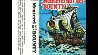 Meuterei auf der Bounty - Teil 1 - Nach einem alten Schiffstagebuch (Hörspiel, 1972)