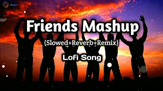 Friendship Day Mashup 2022 | AB Ambient Chillout | Friends Forever Mashup