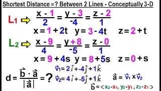 Calculus 3: Ch 2.1 Lines and Vectors in 3-D (18 of 20) Shortest Distance Between 2 Lines in 3-D