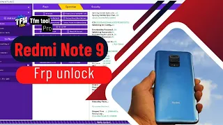 Rdmi Note 9 FRP remove,by TFM Tool Pro/REDMI NOTE 9 FRP REMOVE