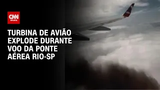 Turbina de avião explode durante voo da ponte aérea Rio-SP