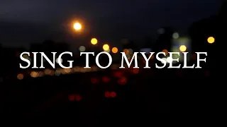 INRVRY - Sing To Myself (Official Lyric Video)