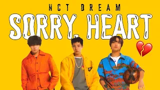 (ENGРУС перевод) NCT DREAM - Sorry, Heart 💔😔