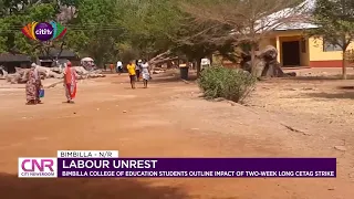 Bimbilla College of Education students bemoan impact of two-week-long CETAG strike | Citi Newsroom