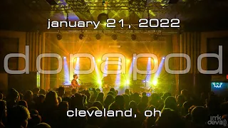 Dopapod: 2022-01-21 - Beachland Ballroom; Cleveland, OH (Complete Show) [4K]