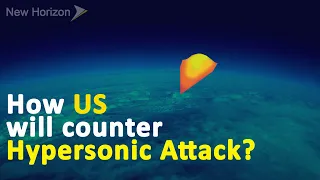 US Anti Hypersonic Weapon - How to Shot Down Hypersonic Missiles