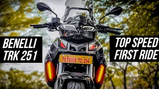 Benelli TRK 251 Top Speed First Ride Review | Impressive, But....