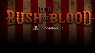 SPOOKTACULAR: Until Dawn Rush of Blood PSVR #3