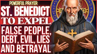 STRONG SAINT BENEDICT PRAYER TO EXPEL LIES, FALSE PEOPLE, JEALOUSY AND BETRAYAL✨🙏