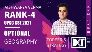 Rank 4 CSE 2021 | Optional | Strategy To Score Top Marks In Geography | By Aishwarya Verma