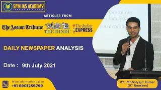 The Assam Tribune & others Analysis -9th July 2021 - SPM IAS Academy - APSC and UPSC Coaching