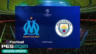 eFootball PES 2021 | Marseille vs Manchester City - UEFA Champions League 20-21 | Gameplay PC