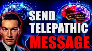 👉 SEND Telepathic Message to Your Crush 💘 |GUARANTEED Success! 🙌 SP Neville Goddard explained🙏