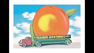 The Allman Brothers 🍑 Eat A Peach (Full Album)