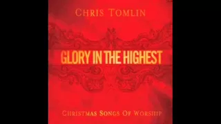 Chris Tomlin - O, Holy Night