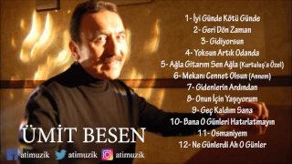 Ümit Besen - İyi Günde Kötü Günde Full Albüm [Official Audio]