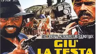 Giù La Testa (Duck, You Sucker) - Soundtrack  - Ennio Morricone - Full Album (1971)