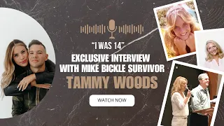 Exclusive Interview: Tammy Woods, Mike Bickle's Youngest Victim Speaks Out, She was 14!