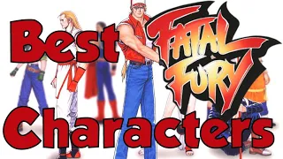 Best Fatal Fury Characters