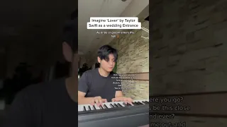 Imagine 'Lover' by Taylor Swift as a Wedding Entrance