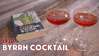 1930 Byrrh Cocktail Recipe - Cocktails After Dark - Savoy Cocktail Book - Glen And Friends Cooking