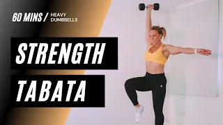 60 MIN TABATA STRENGTH WORKOUT | Heavy Dumbbell Workout At Home