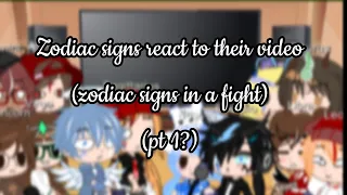 Zodiac signs react to their video (zodiac signs in a fight) | (short) gacha club