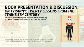 On Tyranny: Twenty Lessons from the Twentieth Century - With Timothy Snyder and Nora Krug