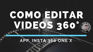 Como editar os vídeos a 360° na Insta 360 One X