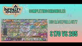 infinity Kingdom.S170 Big race for a city (Completing a chrinicle )