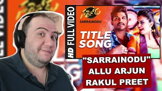 SARRAINODU Full Video Song || "Sarrainodu" || Allu Arjun, Rakul Preet  | Producer Reacts తెలుగు 🇮🇳