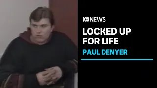 New laws to keep serial killer Paul Denyer in prison for life | ABC News