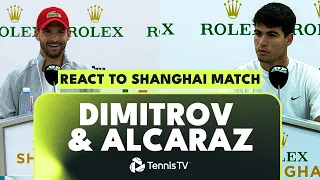 Grigor Dimitrov & Carlos Alcaraz React To Shanghai Encounter 🗣