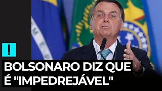 Eleições 2022: Bolsonaro diz que é "impedrejável"