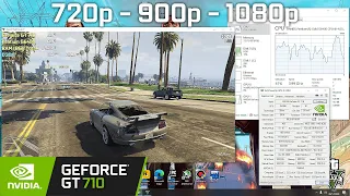 Grand Theft Auto V | GeForce GT 710 | 720p 900p 1080p