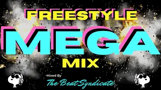 Freestyle Mega Mix - 39 SONGS! - UltaMix MegaMix- TheBeatSyndicate