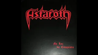 Astaroth - Na Luz Da Conquista (1986) BRAZIL